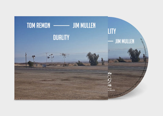 Tom Remon and Jim Mullen - Duality - Lunaria Records