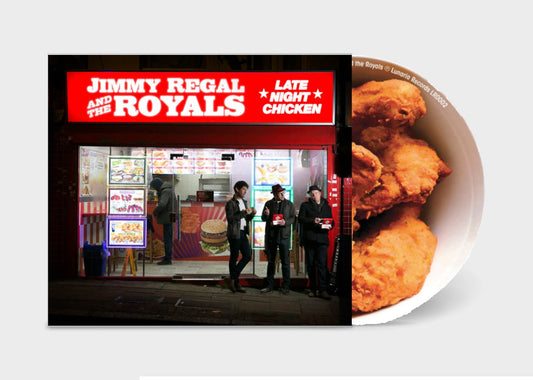 Jimmy Regal and The Royals - Late Night Chicken - Lunaria Records